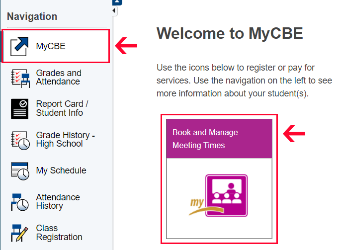 MyCBE Screenshot with arrow pointing to MyCBE left side and arrow going to Book and Manage Meeting Times